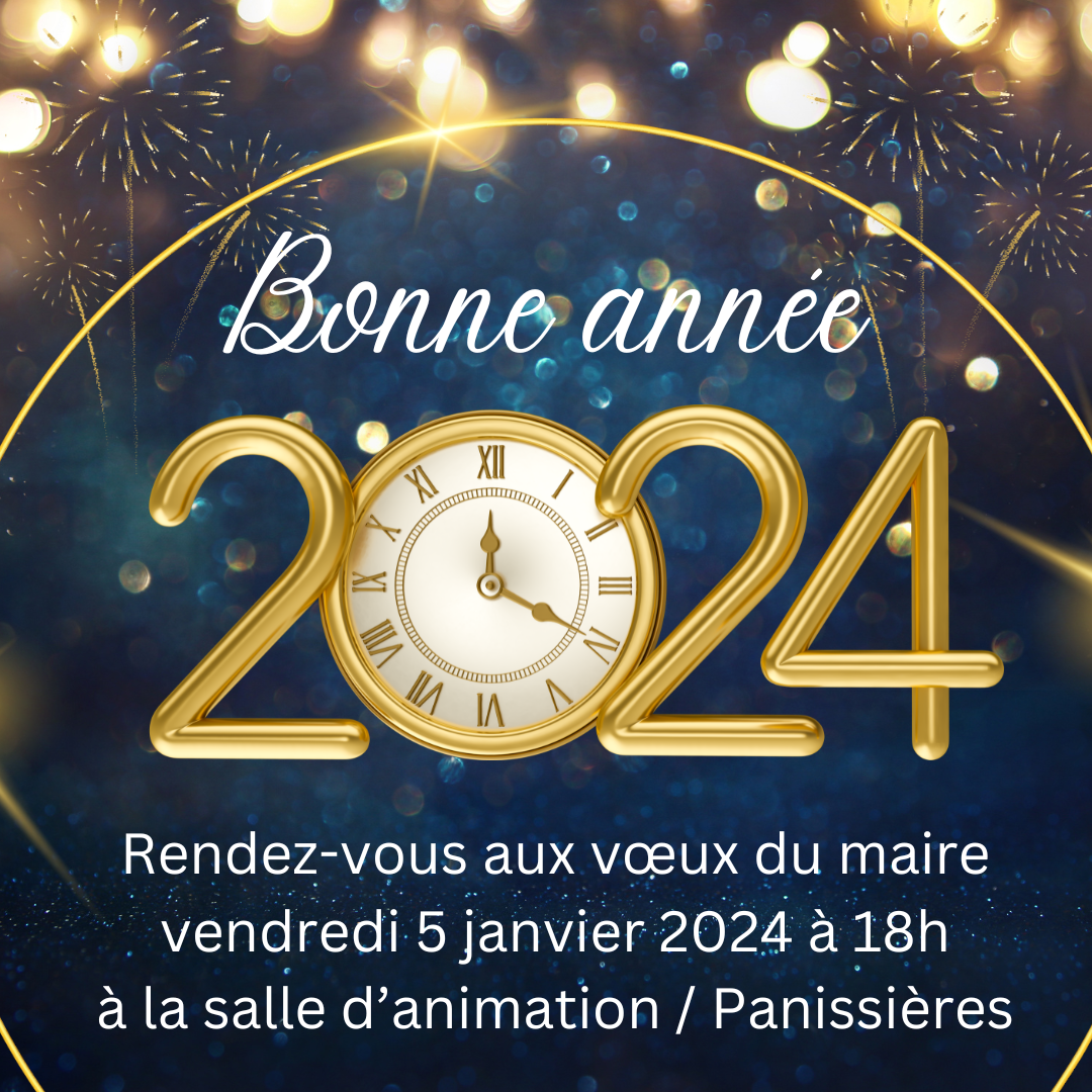 You are currently viewing Très bonne année 2024 ! 5 janvier 2024 : Vœux du Maire