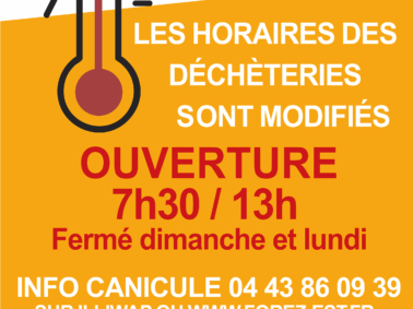 [ALERTE CANICULE – HORAIRES DÉCHETTERIES ADAPTES]