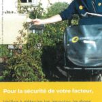 Pensez à la sécurité de votre facteur !