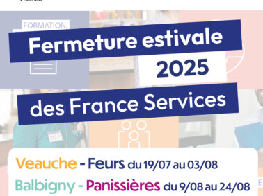 FERMETURE ESTIVALE FRANCE SERVICES