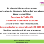 CANICULE – Les horaires des déchèteries s'adaptent